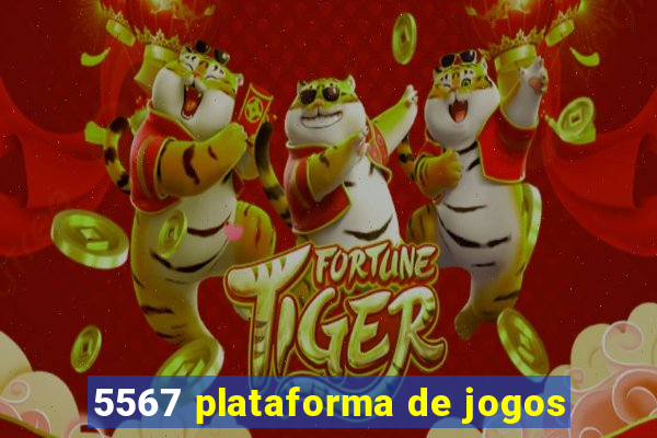 5567 plataforma de jogos